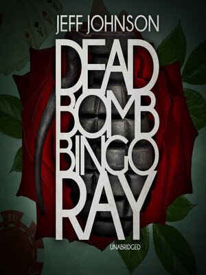cover image of Deadbomb Bingo Ray